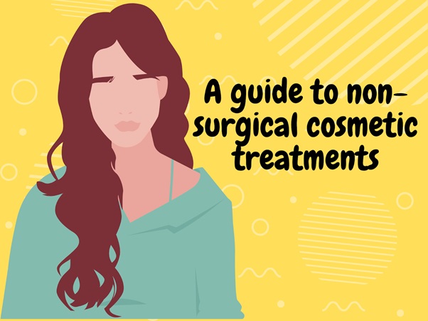 A Guide to Non-Surgical Cosmetic Treatments