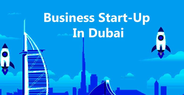 Business Start-Up In Dubai